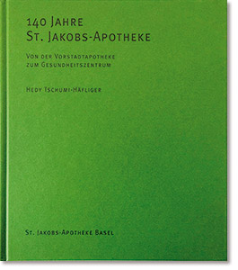 140 Jahre St. Jakobs-Apotheke Basel